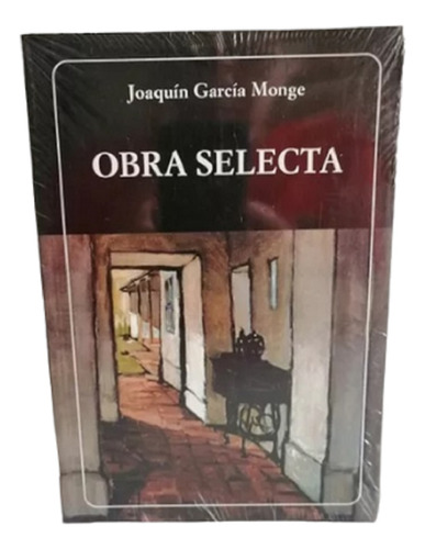  Libro En Fisico Obra Selecta Joaquin Garcia Monge