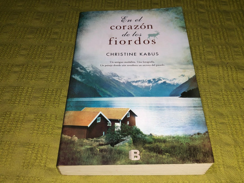 En El Corazón De Los Fiordos - Christine Kabus - Edicines B