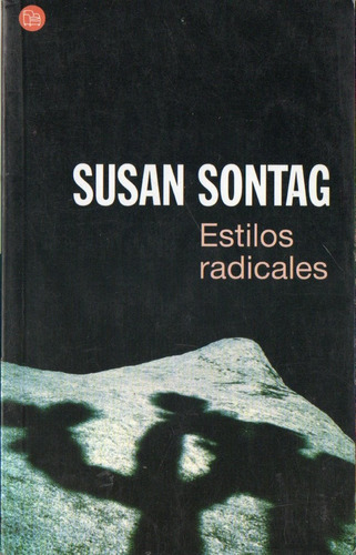 Susan Sontag - Estilos Radicales