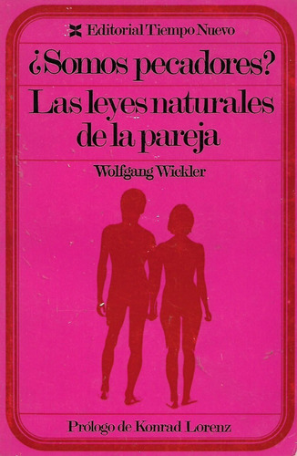 Somos Pecadores Las Leyes Naturales De La Pareja