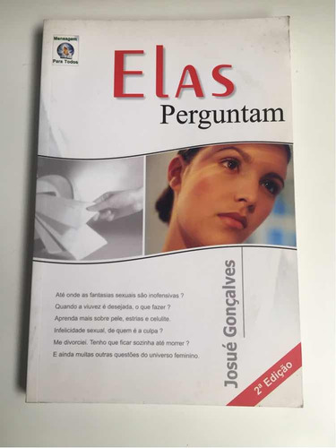 Livro Elas Perguntam - Josué Gonçalves