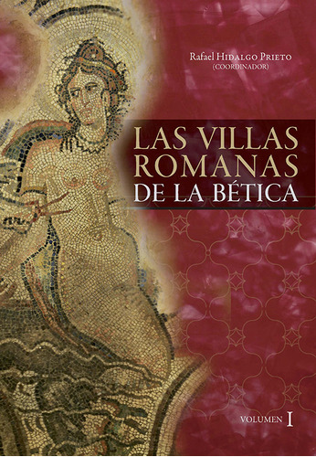Libro Las Villas Romanas De La Bã©tica
