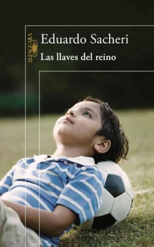 Llaves Del Reino, Las