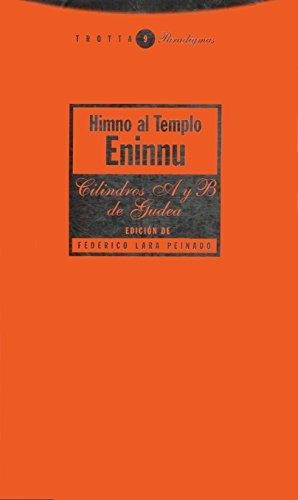 Himno Al Templo Eninnu, Lara Peinado, Trotta