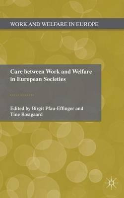 Libro Care Between Work And Welfare In European Societies...