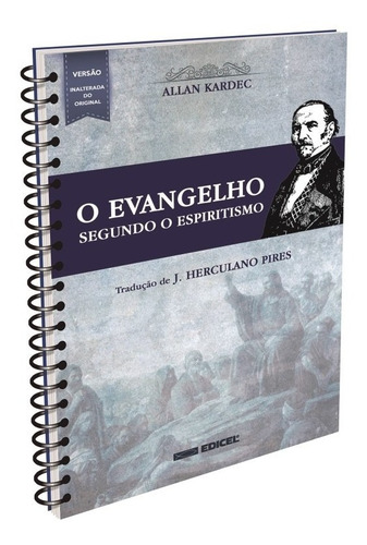 Evangelho Segundo O Espiritismo (o) - Normal Espiral