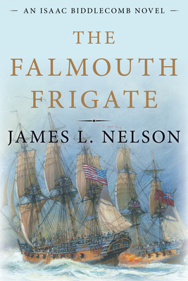 Libro The Falmouth Frigate - Nelson, James L.