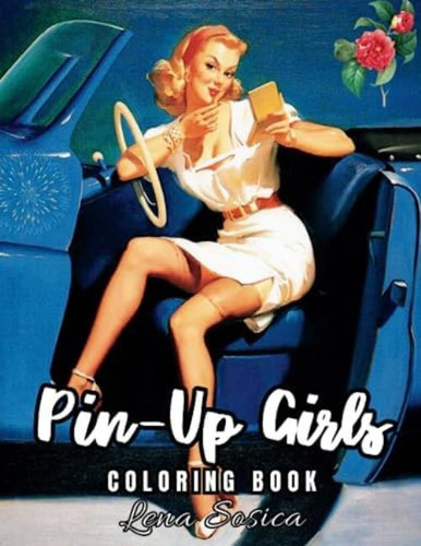 Libro: Pin-up Girls Coloring Book: Collections Of Vintage St
