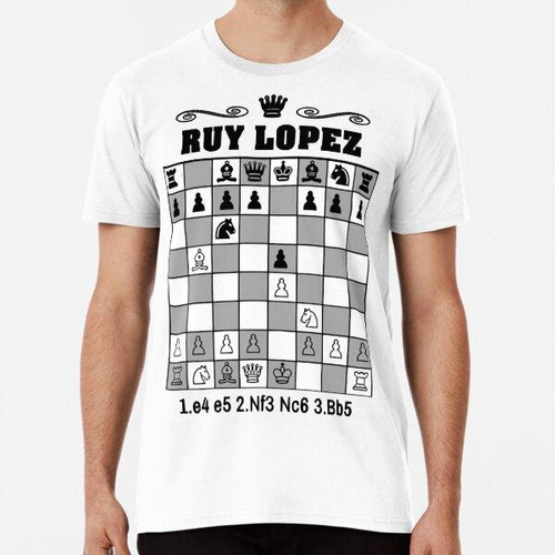 Remera Ruy López Apertura De Ajedrez Algodon Premium