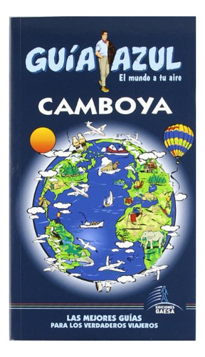 Libro Camboya Guia Azul 2012  De Guias Azules