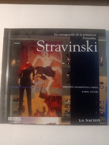 Stravinsky Orquesta Filarmónica Checa: Cons. Primavera Y  