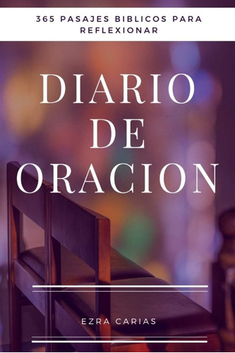 Libro Diario De Oracion 365 Pasajes Biblicos Reflexion