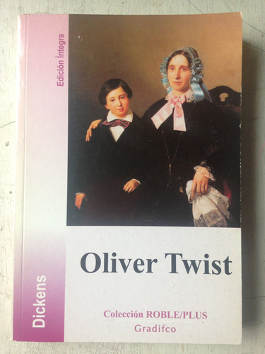 Oliver Twist (edicion Integra) Dickens (carlos Dickens)