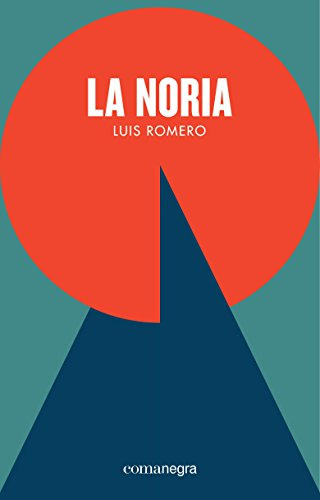 La Noria - Romero Luis