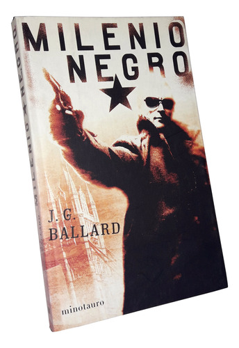 Milenio Negro - J. G. Ballard / Minotauro