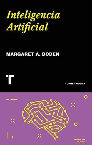 Inteligencia Artificial - Margaret A Boden - Turner
