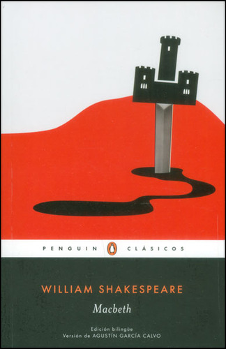 Macbeth. Edición Bilingüe, De  William Shakespeare. Editorial Penguin Random House, Tapa Blanda, Edición 2015 En Español