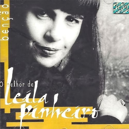 Leila Pinheiro - Benção - O Melhor De Leila Pinheiro - Cd