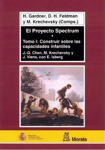 El Proyecto Spectrum Tomo I, De Chen, Jie-qi. Editorial Educación Infantil Y Primaria, Tapa Blanda En Español