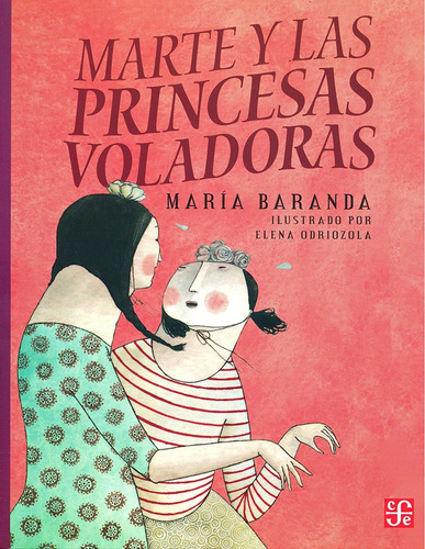 Marte Y Las Princesas Voladoras - Baranda Maria