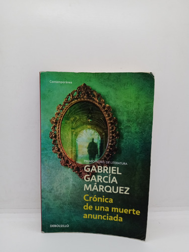 Crónica De Una Muerte Anunciada - Gabriel García Márquez