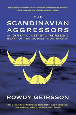 Libro The Scandinavian Aggressors - Geirsson, Rowdy