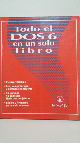 Todo El Dos 6 En Un Solo Libro. 