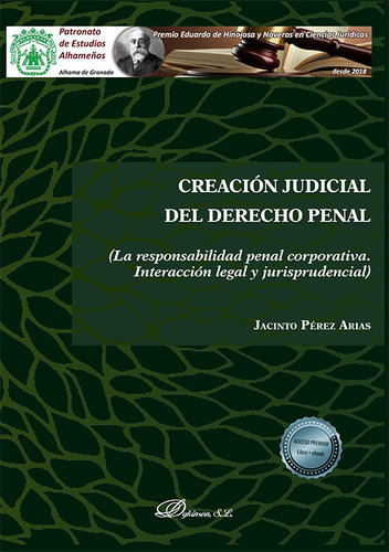 Libro Creacion Judicial Del Derecho Penal - Perez Arias, ...