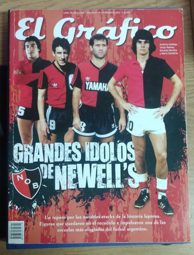 Revista El Gráfico Grandes Ídolos De Newell's