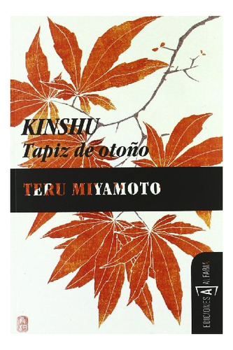 Libro Kinshu Tapiz De Oto¥o  De Miskamoto Teru