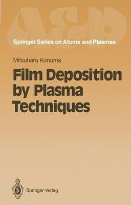 Libro Film Deposition By Plasma Techniques - Mitsuharu Ko...