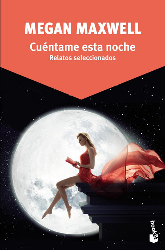 Imagen 1 de 3 de Cuéntame Esta Noche De Megan Maxwell - Booket