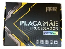 Comprar Placa Mãe Revenger Intel I7 6700hq Ddr4 Pcie Ddr4