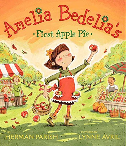 Book : Amelia Bedelias First Apple Pie - Parish, Herman