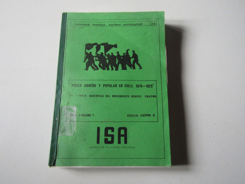 Poder Obrero Y Popular En Chile 1970-1973 Cancino-castro