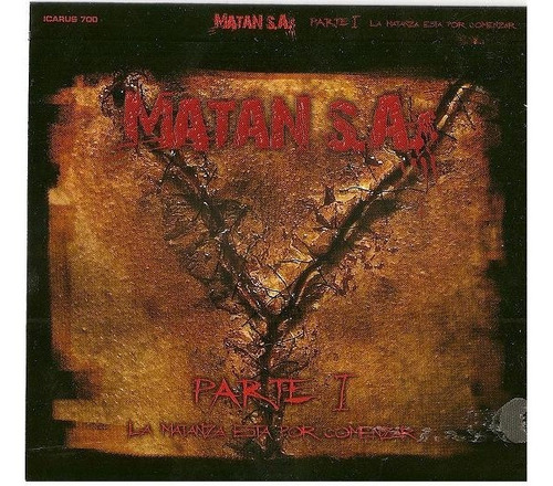 Cd Matan S.a. Parte I La Matanza Esta Por Comenzar