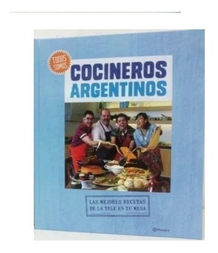 Cocineros Argentinos 2014 Ed. Planeta Tapa Dura