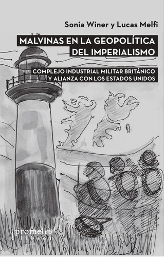 Malvinas En La Geopolitica Del Imperialismo