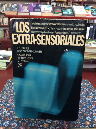 Los Extra Sensoriales Por Michel Damien Y René Louis