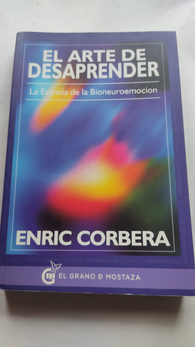 El Arte De Desaprender Enric Corbera (Usado)