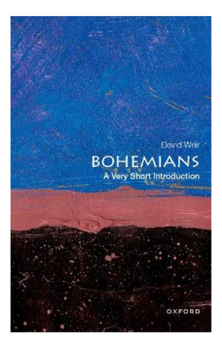 Bohemians: A Very Short Introduction - David Weir. Eb7