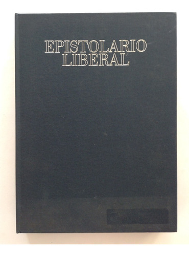 Epistolario Liberal | Benito Juárez & Matías Romero