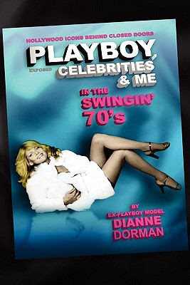 Libro Playboy, Celebrities & Me: In The Swingin' 70's - D...
