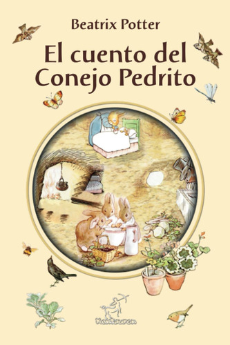 Libro: El Cuento Del Conejo Pedrito (nueva Edición Ilustrada