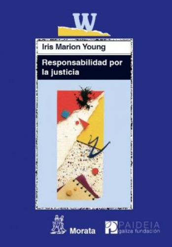 Responsabilidad Por La Justicia - Marion Young,iris