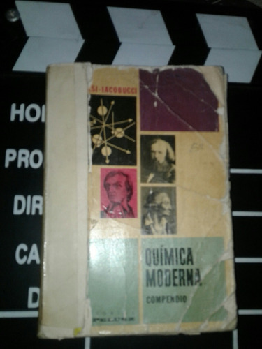 Compendio De Quimica Moderna -santiago Celsi-alberto D. Iaco