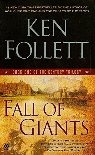 Fall Of Giants - Ken Follet