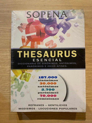 Diccionario Sopena Thesaurus Esencial.