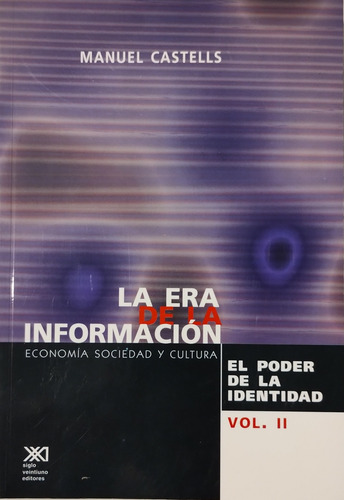 Era De La Información Castells Los 3 Volúmenes