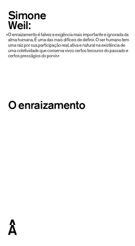 O Enraizamento, de Weil, Simone. Editorial Editora Âyiné, capa mole em português, 2022